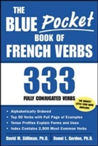 Ronni Gordon, Ronni L. Gordon, D Stillman, David Stillman, David M Stillman, David M. Stillman... - The Blue Pocket Book of French Verbs