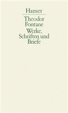 Theodor Fontane, Isabella Borinski, Gotthard Erler, Walter Keitel, Helmut Nürnberger, Helmuth Nürnberger... - Werke, Schriften und Briefe - 3. Abt., Bd. 3.2: Kommentar zu Bd.3/1