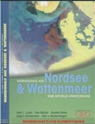 Jose L. Lozan, Eike Rachor, Karsten Reise, Jürgen Sündermann, Hein Westernhagen - Warnsignale aus Nordsee & Wattenmeer