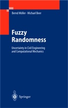 Michael Beer, Bern Möller, Bernd Möller - Fuzzy Randomness