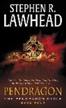 Stephen R Lawhead, Stephen R. Lawhead, Steve Lawhead - Pendragon