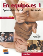 Juan Lazar, Olga Juan Lazaro, Olg Juan Lázaro, Prada Segovi, Marisa d Prada Segovia, Marisa de Prada Segovia... - En equipo.es - 1: Kursbuch