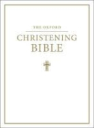 Oxford University Press - Oxford Christening Bible