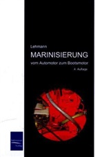 Michael Lehmann - Marinisierung
