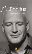 Karl H Friese, Karl-Heinz Friese - Tinnitus