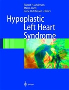 Robert Anderson, Robert H Anderson, Robert H. Anderson, Suzie Hutchinson, Marc Pozzi, Marco Pozzi... - Hypoplastic Left Heart Syndrome