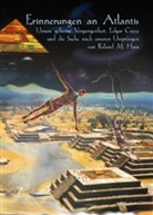 Roland M Horn, Roland M. Horn - Erinnerungen an Atlantis