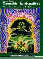 Stephen Gaskin, Pier Hänni - Cannabis Spiritualität