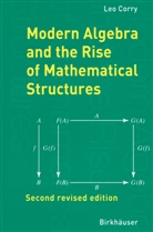 Leo Correy, L. Corry, Leo Corry - Modern Algebra and the Rise of Mathematical Structures