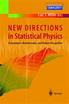 Lu T Wille, Luc T Wille, Luc T. Wille - New Directions in Statistical Physics