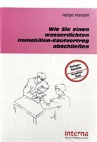 Helge Hansen - Wie Sie einen wasserdichten Immobilien-Kaufvertrag abschließen