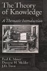 Mulder Trout Moser, P. K. Mulder Moser, Paul K. Moser, Paul K. Mulder Moser, Dwayne H. Mulder, J. D. Trout - Theory of Knowledge