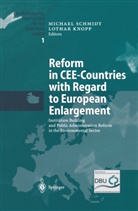 Knopp, Knopp, L. Knopp, Lothar Knopp, M. Schmidt, Michae Schmidt... - Reform in CEE-Countries with Regard to European Enlargement