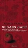 Michel Faber - Sugars Gabe