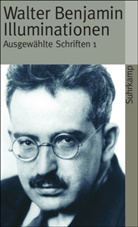 Walter Benjamin, Siegfrie Unseld, Siegfried Unseld - Illuminationen