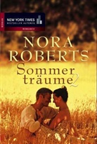 Nora Roberts - Sommerträume. Tl.2