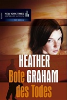 Heather Graham - Bote des Todes