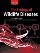 Grenfell Bryan, Peter Hudson, Peter (Department of Biological Sciences Hudson, Peter Etc. Rizzoli Hudson, Peter J. Hudson, HUDSON PETER ETC RIZZOLI ANNAPA... - Ecology of Wildlife Diseases