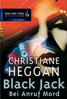 Christiane Heggan - Black Jack - Bei Anruf Mord