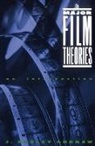 Dudley Andrew, J. D. Andrew, J. Dudley Andrew, J.dudley Andrew, James Dudley Andrew - The Major Film Theories
