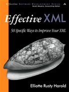 Elliote Rusty Harold, Elliotte Rusty Harold - Effective XML