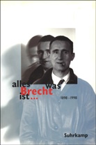 Werne Hecht, Werner Hecht - alles was Brecht ist . . .
