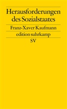 Franz-Xaver Kaufmann - Herausforderungen des Sozialstaates