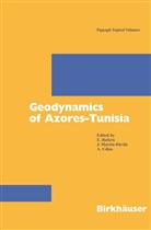 E. Buforn, E. (Hrsg.) Buforn, Elisa Buforn, Martin-Davila, J Martin-Davila, J. Martin-Davila... - Geodynamics of Azores-Tunisia