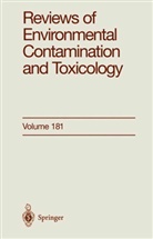 G. W. Ware, Georg Ware, George Ware, George W. Ware - Reviews of Environmental Contamination and Toxicology. Vol.181