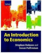Stephen Dobson, Stephen Palfreman Dobson, Steve Palfreman Dobson - Introduction to Economics