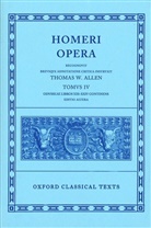 Homer, T W Allen, T. W. Allen, Thomas W. Allen, Allen T. W., D B Monro... - Homer Vol. 4