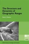 Kevin J. Gaston, Gaston Kevin J., Kevin J. Gaston - The Structure and Dynamics of Geographic Ranges
