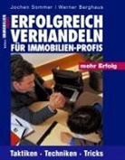 Berghaus, Werner Berghaus, Somme, Joche Sommer, Jochen Sommer - Erfolgreich Verhandeln für Immobilien-Profis