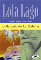 Mique, Lourde Miquel, Lourdes Miquel, SANS, Neus Sans - La Ilamada de La Habana. Buch und CD