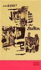 Jean Genet - Der Balkon