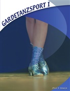 Oliver B Noweck, Oliver B. Noweck - Gardetanzsport I