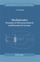 A Preumont, A. Preumont - Mechatronics