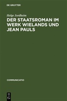 Helge Jordheim - Der Staatsroman im Werk Wielands und Jean Pauls