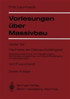 F Leonhardt, F. Leonhardt, Fritz Leonhardt - Vorlesungen über Massivbau - 4: Vorlesungen über Massivbau