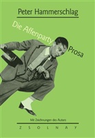 Peter Hammerschlag, Volke Kaukoreit, Volker Kaukoreit, Kiegler-Griensteidl, Kiegler-Griensteidl, Monika Kiegler-Griensteidl - Die Affenparty