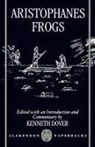Aristophanes, K. J. Dover, Kenneth Dover - Frogs