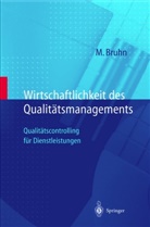 Manfred Bruhn - Wirtschaftlichkeit des Qualitätsmanagements