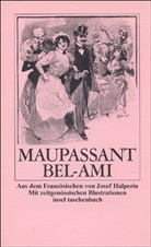 Guy Maupassant, Guy de Maupassant - Bel-Ami