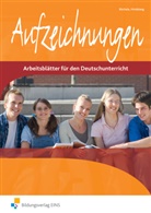 Büchel, Manfre Büchele, Manfred Büchele, Hindelang, Fritz Hindelang - Aufzeichnungen - 1: Aufzeichnungen - Arbeitsblätter für den Deutschunterricht