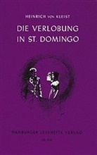 Heinrich von Kleist - Die Verlobung in St. Domingo