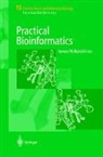 Janusz M. Bujnicki, Janus M Bujnicki, Janusz M Bujnicki - Practical Bioinformatics