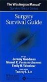 Jeremy Goodman, Jeremy Veeramachaneni Goodman, GOODMAN JEREMY VEERAMACHANENI NI, Nirmal K. Veeramachaneni, Emily R. Winslow, Jeremy Goodman... - Washington Manual (R) Surgery Survival Guide