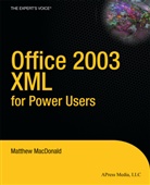 Matthew MacDonald - Office 2003 XML for Power Users