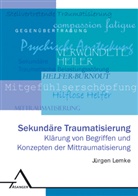 Jürgen Lemke - Sekundäre Traumatisierung