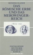 Reinhold Kaiser, Lothar Gall - Das römische Erbe und das Merowingerreich